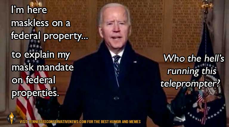 Joe Biden_Mask Mandate_Federal Property_Meme_Humor