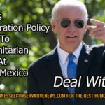 Biden’s Immigration Policy Leads To Humanitarian Crisis At Texas-Mexico Border