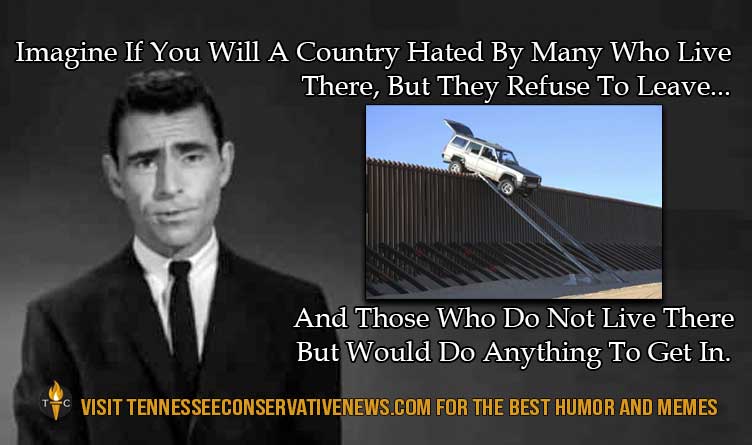 Border Wall_Twilight Zone_Ron Sterling_Immigration_Meme