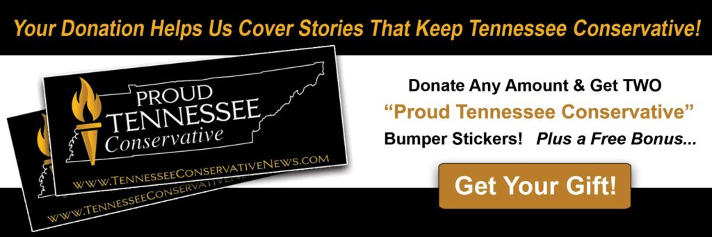 Keep Tennessee Conservative - The Tennessee Conservative -Donate