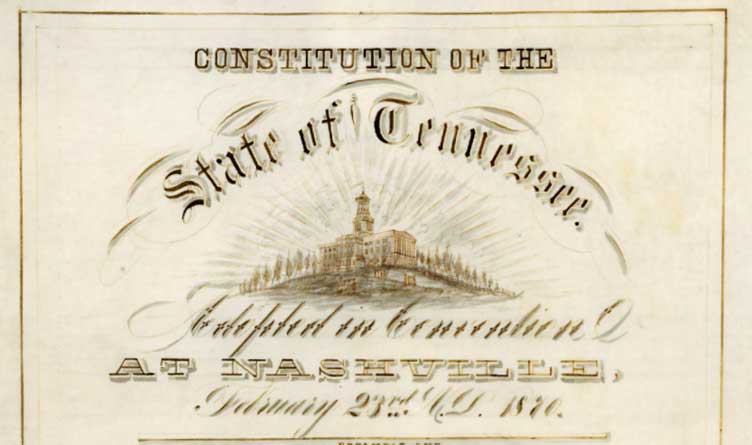 Tennessee Constitution 1870 Revision