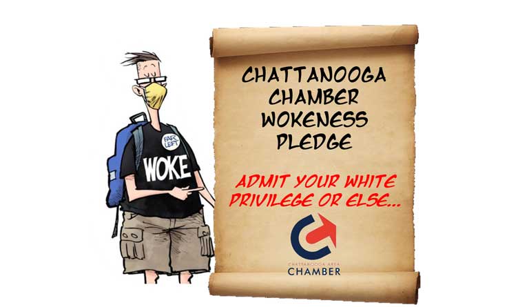 Chamber Says Chattanooga “Systemically Racist” According to Coercive CEO Pledge
