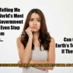 Meme - Can Change The Earth’s Temperature If They Just Raise Taxes???