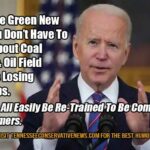 Under the Green New Deal... Joe Biden Meme