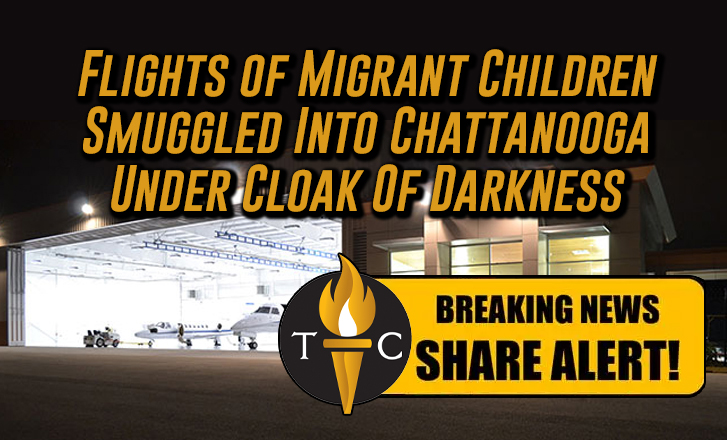 Flights of Migrant Children Smuggled Into Chattanooga Under Cloak Of Darkness