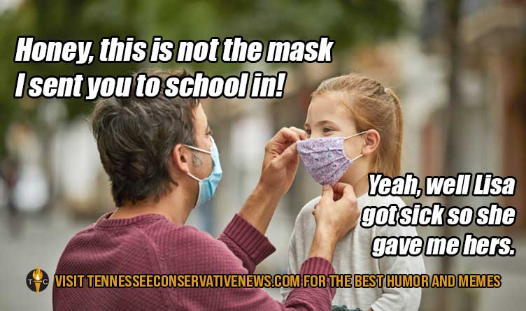 Honey, this is not the mask I sent you to school in! Yeah, well Lisa got sick so she gave me hers. humor - Meme - masks - mask-wearing