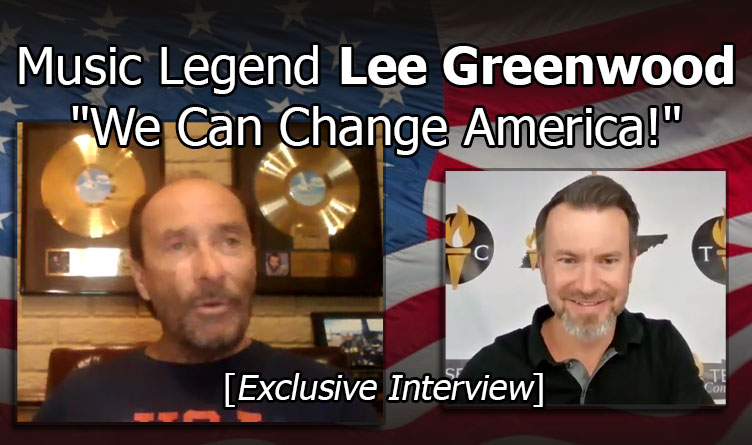 Exclusive Interview: Music Legend Lee Greenwood Says, "We Can Change America!"