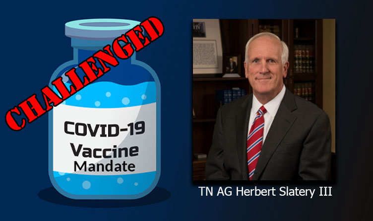 Tennessee Attorney General Challenges Biden's Vaccine Mandate
