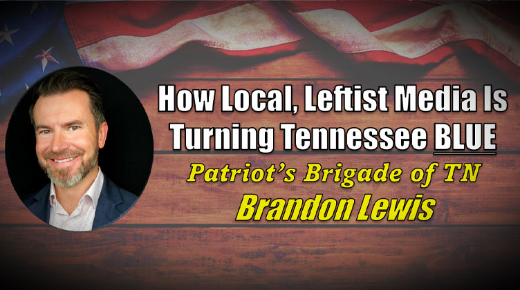 How Local, Leftist Media Is Turning Tennessee BLUE!