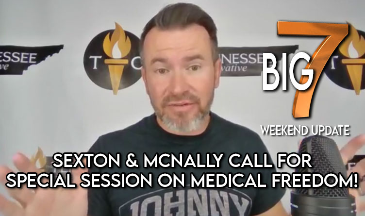 Sexton & McNally Call for Special Session on Medical Freedom!