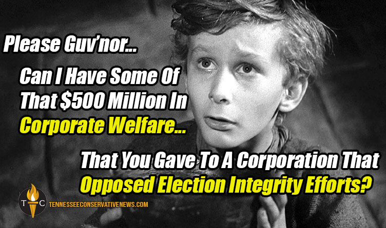 Please Guv’nor... Can I Have Some Of That $500 Million In Corporate Welfare...That You Gave To A Corporation That Opposed Election Integrity Efforts? Meme