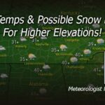 Chilly Temps & Possible Snow Flurries For Higher Elevations!