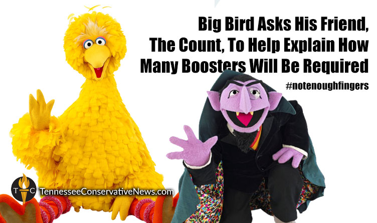 Big Bird Asks His Friend, The Count, To Help Explain How Many Boosters Will Be Required #notenoughfingers - Meme