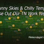 Sunny Skies & Chilly Temps Close Out Our TN Work Week! - Your Tennessee Weather Forecast For Thursday & Friday With Meteorologist Mark Baldwin From Crossville!