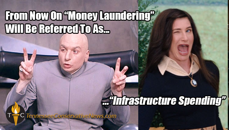 From Now On "Money Laundering" Will Be Referred To As "Infrastructure Spending" Meme
