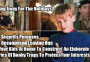 Going Away For The Holidays? Home Alone Meme
