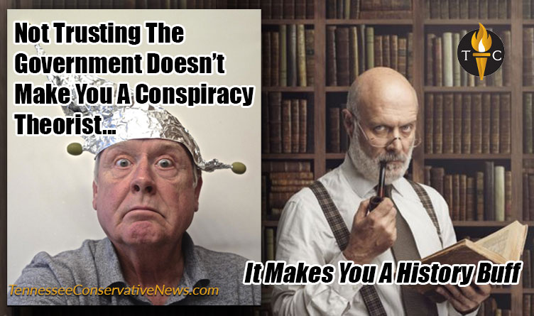 Not Trusting The Government Doesn’t Make You A Conspiracy Theorist... Meme