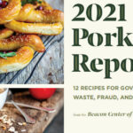 Beacon Center’s 2021 Pork Report Highlights Hundreds Of Millions Of Dollars Of Waste, Fraud & Abuse In TN