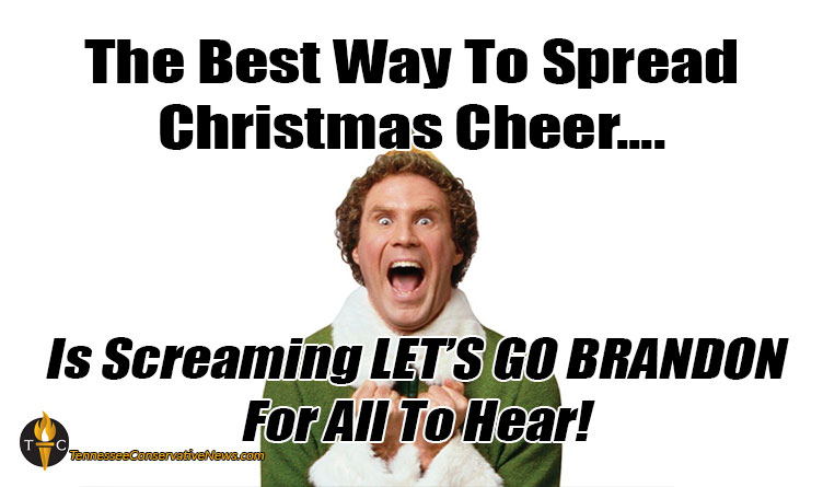 The Best Way To Spread Christmas Cheer... I Screaming LET'S GO BRANDON For All To Hear! Meme Will Ferrell Elf