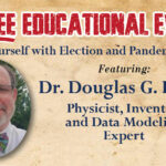 Election And Pandemic Facts Event With Dr. Douglas G. Frank