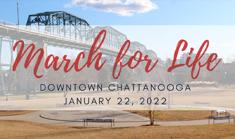 First Annual Chattanooga March For Life Scheduled For Jan 22