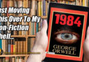 Moving To Non-Fiction... 1984 George Orwell Meme