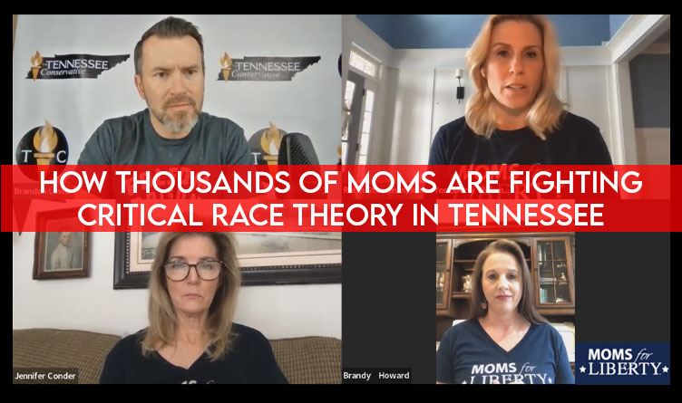 How Thousands of Moms Are Fighting Critical Race Theory in Tennessee [Interview w/ Moms for Liberty - TN]