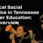 Report Details Spread of “Critical Social Justice” In Tennessee Higher Education