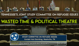 Study Committee Gives Zero Workable Recommendations To End Illegal Immigration In TN