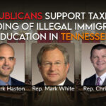 3 Republicans Support Taxpayers Funding Illegal Immigrant Education in TN