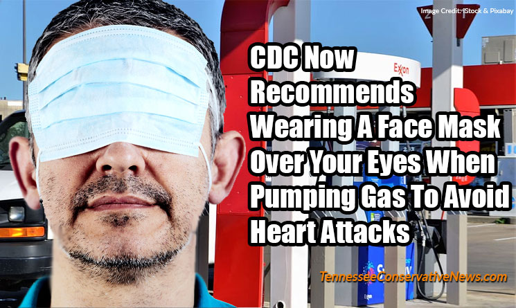 CDC Now Recommends Wearing A Face Mask Over Your Eyes When Pumping Gas To Avoid Heart Attacks MEME