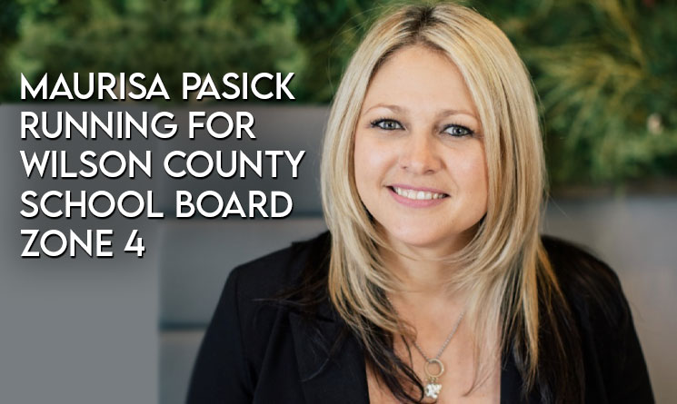 Maurisa Pasick Running For Wilson County School Board Zone 4