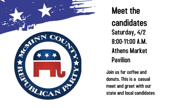 Meet Local & State Candidates At McMinn County GOP Meet & Greet