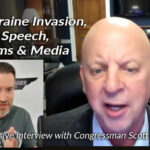 The Ukraine Invasion, Biden's Speech, Midterms & Media with Congressman Scott DesJarlais [Exclusive Interview]