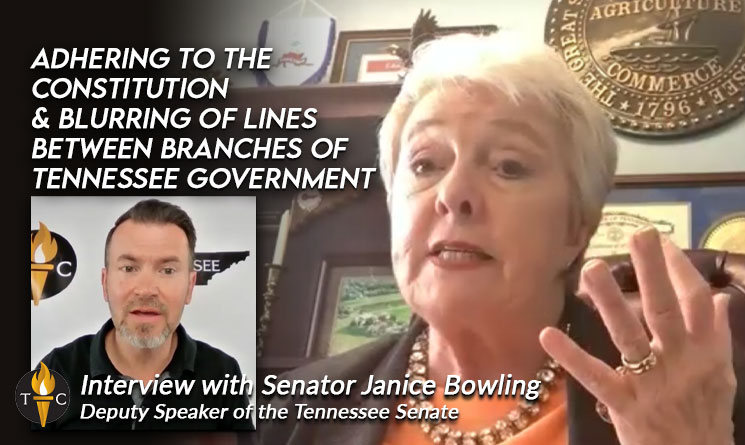 Adhering To The Constitution And The Blurring Of Lines Between Branches Of TN Government (Interview with Deputy Speaker of the TN Senate, Janice Bowling)