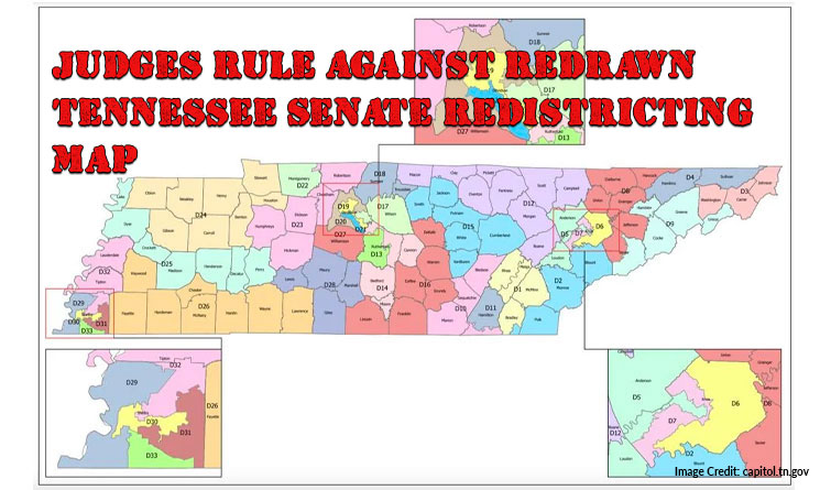 Judges Rule Against Redrawn Tennessee Senate Redistricting Map