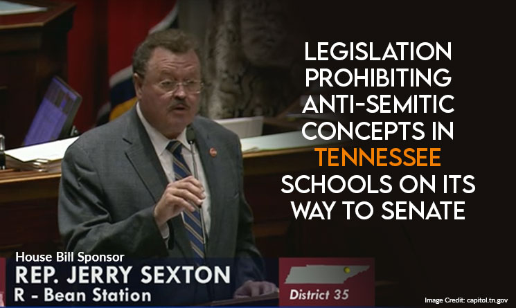 Bill Prohibiting Anti-Semitic Concepts In Tennessee Schools On Its Way To Senate