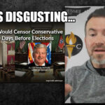 Sexton & McNally's Bill To Censor Conservative Groups 60 Days Before Elections Is Disgusting...