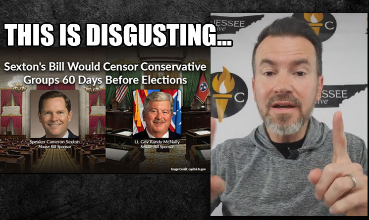 Sexton & McNally's Bill To Censor Conservative Groups 60 Days Before Elections Is Disgusting...