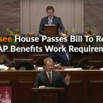 TN House Passes Bill To Reinstate SNAP Benefits Work Requirement
