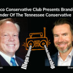 Tellico Conservative Club Presents Brandon Lewis, Founder Of The Tennessee Conservative