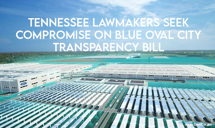 Tennessee Lawmakers Seek Compromise On Blue Oval City Transparency Bill