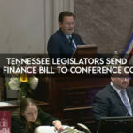 Tennessee Legislators Send Campaign Finance Bill to Conference Committees