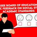 Tennessee Board of Education Seeks Public Feedback On Social Studies Academic Standards