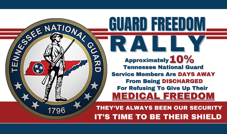 Tennessee National Guard Rally For Medical Freedom