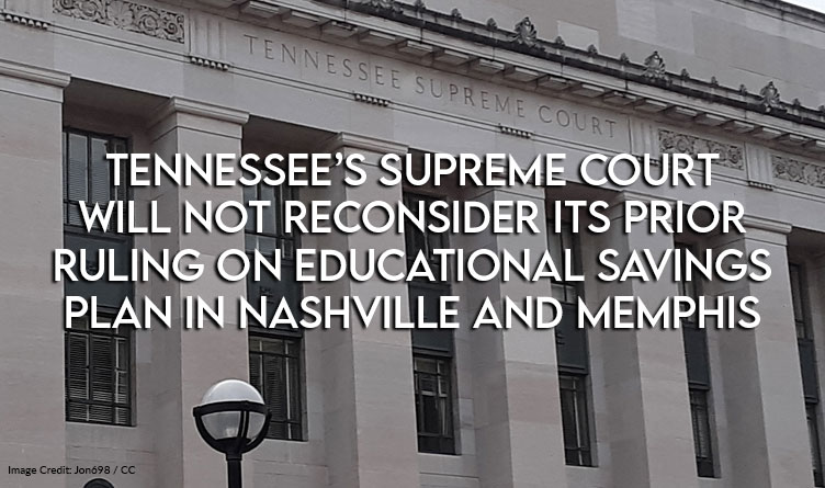 Tennessee Supreme Court Denies Nashville's Request To Reconsider School Voucher Program