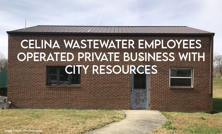 Celina Wastewater Employees Operated Private Business With City Resources