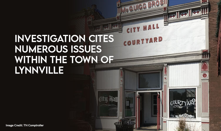 Investigation Cites Numerous Issues Within The Town Of Lynnville