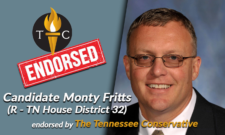 Monty Fritts Endorsed By The Tennessee Conservative