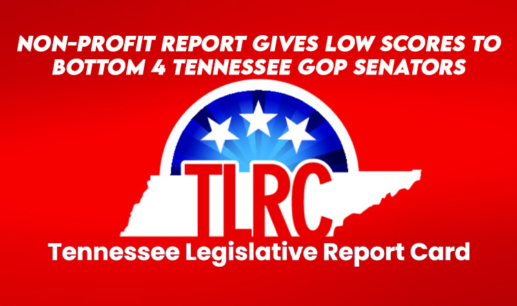 Non-Profit Report Gives Low Scores To Bottom 4 Tennessee GOP Senators